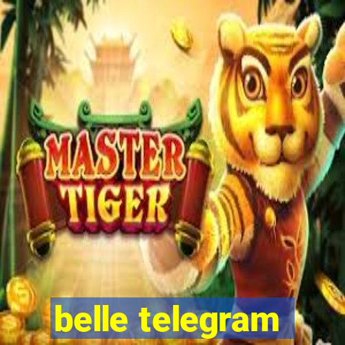 belle telegram